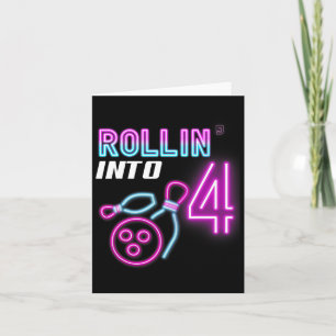 Carte Rollin' Into 4 Anniversaire Party Bowling Annivers