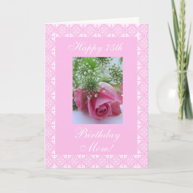 Carte Rose de 75e anniversaire de mère (Devant)