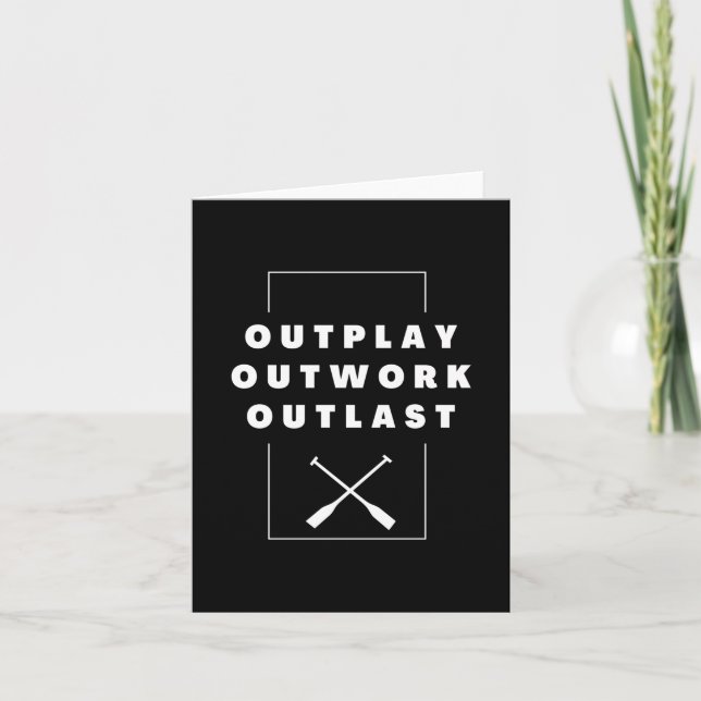 Carte Rowing: Outwork. Outplay. Outlast. (Devant)