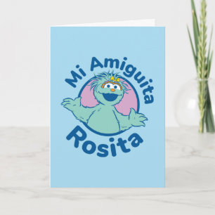 Carte Rue Sésame   Mi Amiguita Rosita