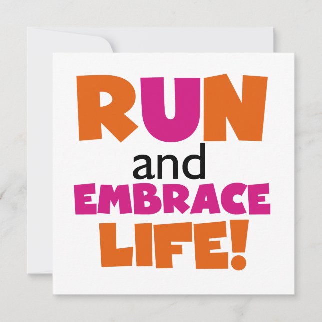 Carte Run and Embrassez Life Orange Pink (Devant)