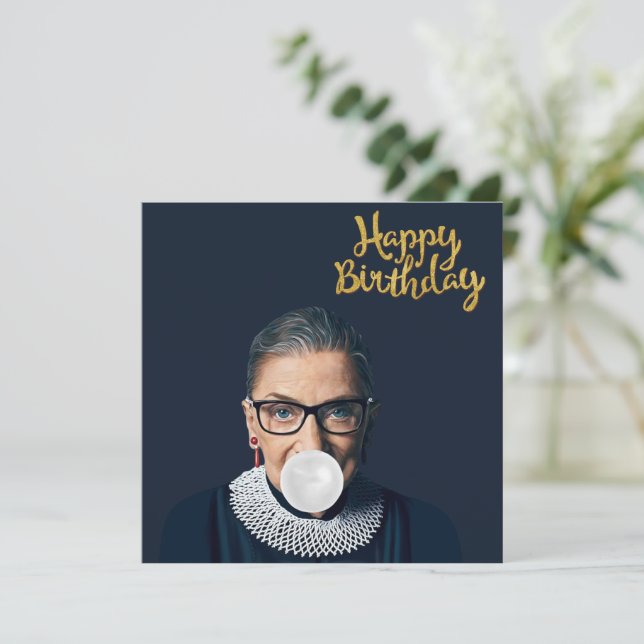 Carte Ruth Ginsburg souffler Bubble gomme Joyeux anniver (Debout devant)