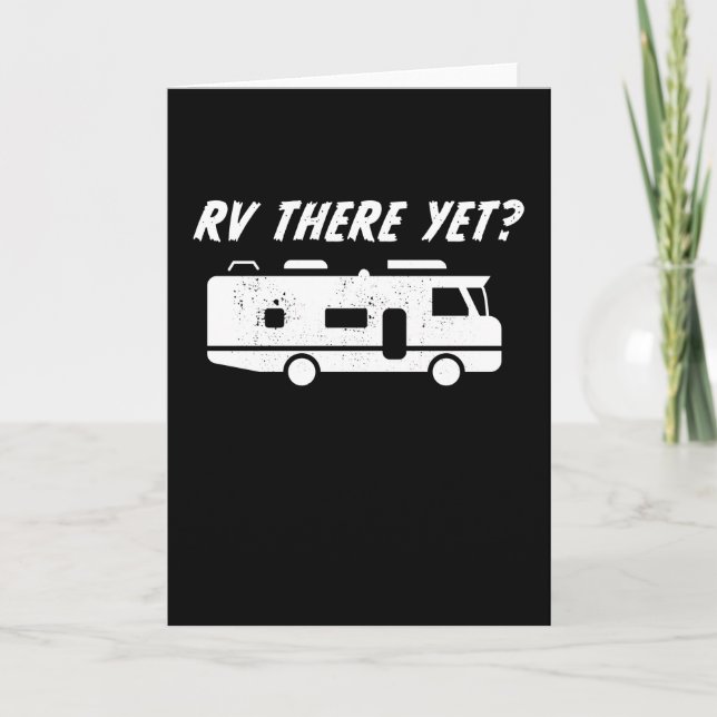 Carte RV là-bas encore ? ! | Drôle cadeau pour mari (Devant)