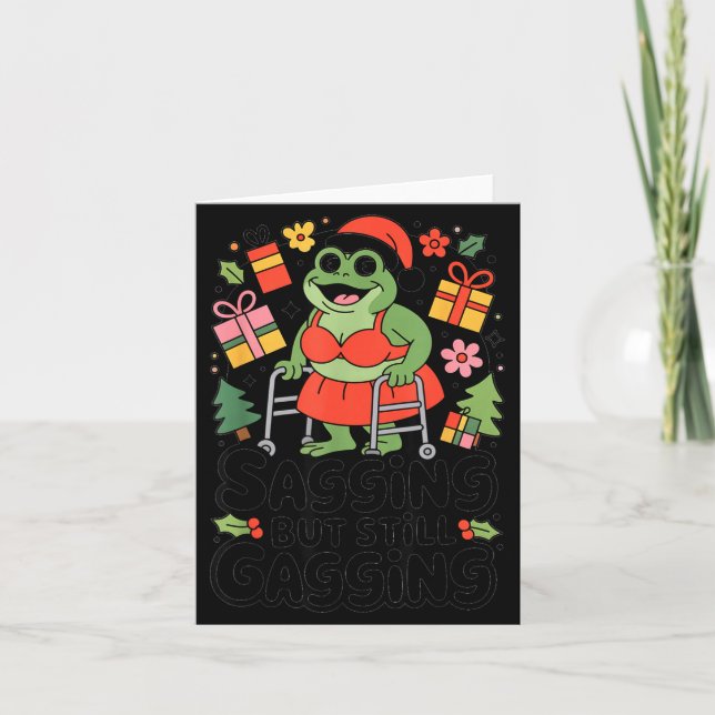 Carte Sagging But Still Gagging Funny Christmas Frog Hol (Devant)