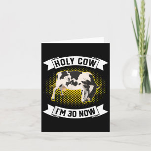 Carte Saint Vache Im 30 Maintenant - Funny 30e Anniversa