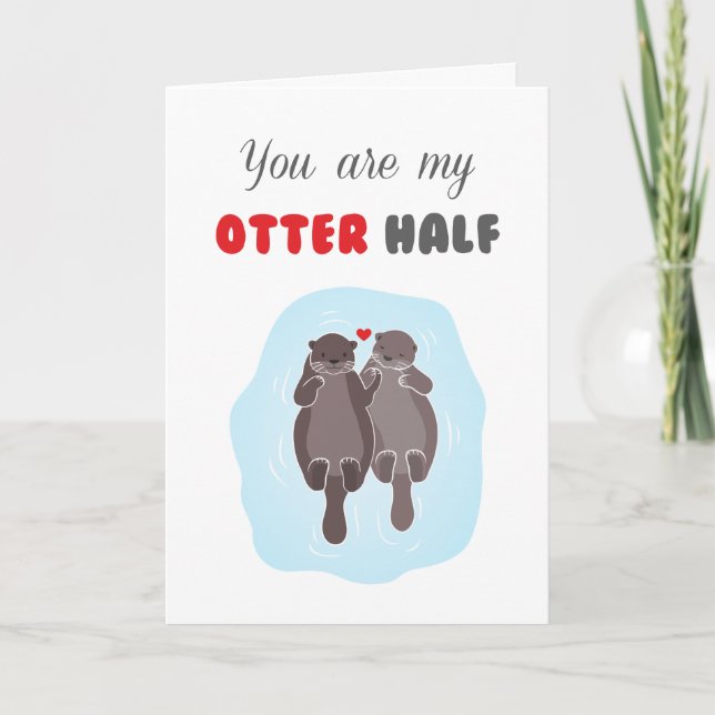 Carte Saint-Valentin Amour Mignon Otter Moitié (Devant)