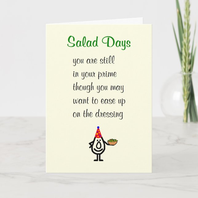 Carte Salad Days Un Poème D'Anniversaire Drôle (Devant)