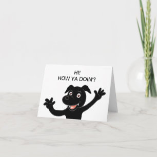 Carte salut comment vas-tu en faisant signe labrador noi