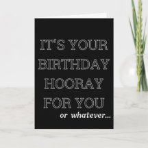 Salutation d'anniversaire sarcastique