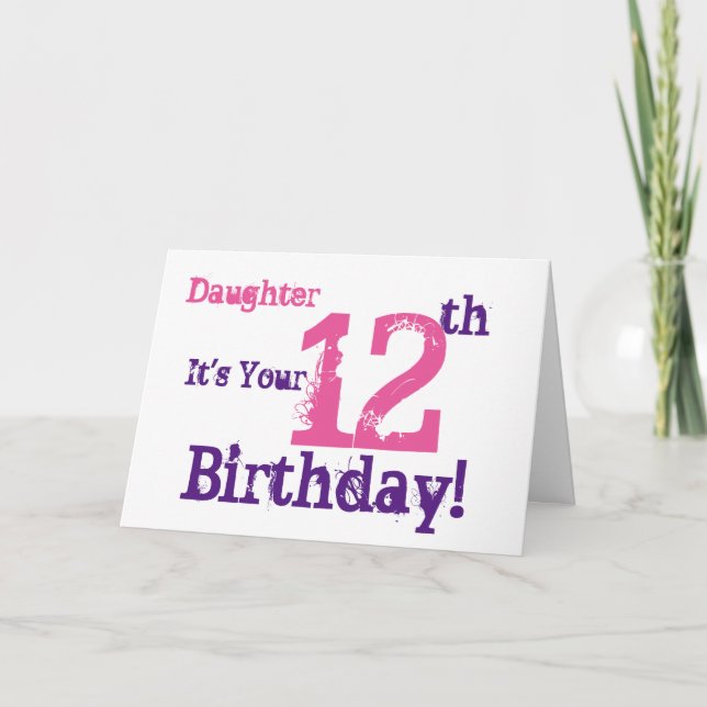 Carte Salutation de 12e anniversaire de la fille en viol (Devant)