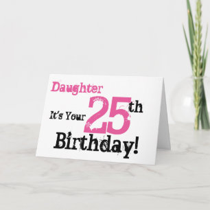 Carte Salutation de la fille de 25e anniversaire en noir