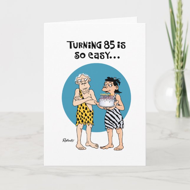 Carte Salutation humoristique du 85e anniversaire (Devant)