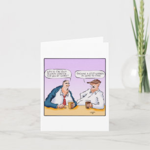 Carte Salutation stupide concernant le travail