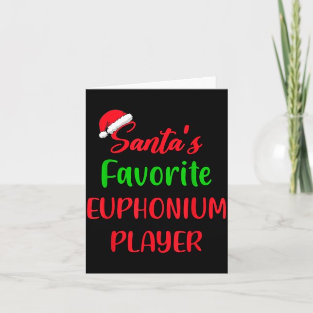 Carte Santas Favorite Euphonium Player Gift Euphonium Ch (Devant)