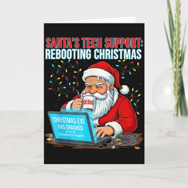 Carte Santa's Tech Suprt_ Rebooting Christmas Funny  (Devant)