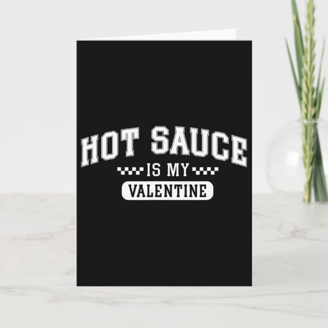 Carte Sauce Forte Est Ma Saint-Valentin  (Devant)