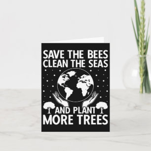 Carte Sauver Les Abeilles Nettoyer Les Mers Planter Plus