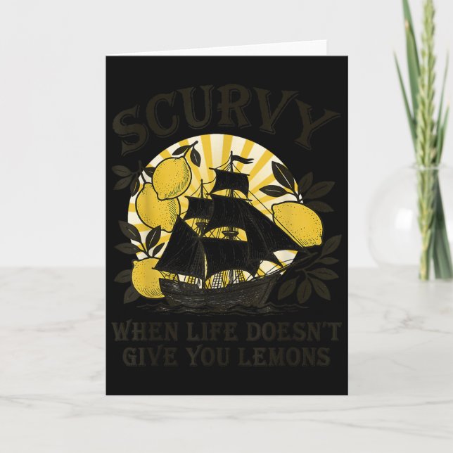 Carte Scurvy Quand La Vie Ne Vous Donne Pas De Citrons D (Devant)