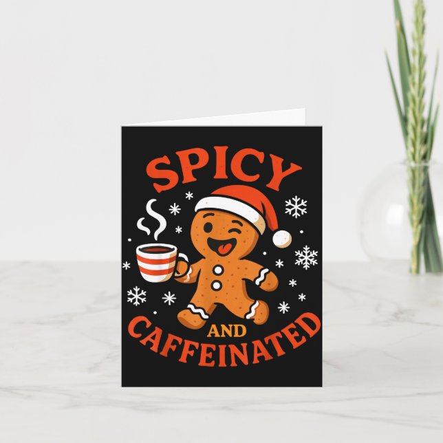 Carte Scy Gingerbread Caffeinated Funny Coffee Lover Chr (Devant)