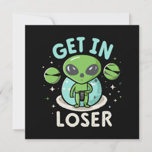 Carte Se mettre dans Loser Alien UFO Funny