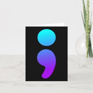 Carte Semicolon Sensibilisation au suicide Semi Colon Su