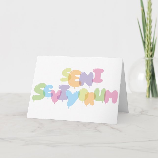 Carte Seni seviyorum - Je vous aime en turc (Devant)