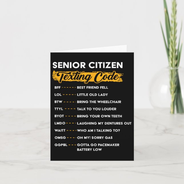 Carte Seniors &#; s Code de Textes Drôle Vieux gens (Devant)