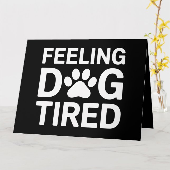 Carte Sentiment de fatigue du chien (Fleur jaune)