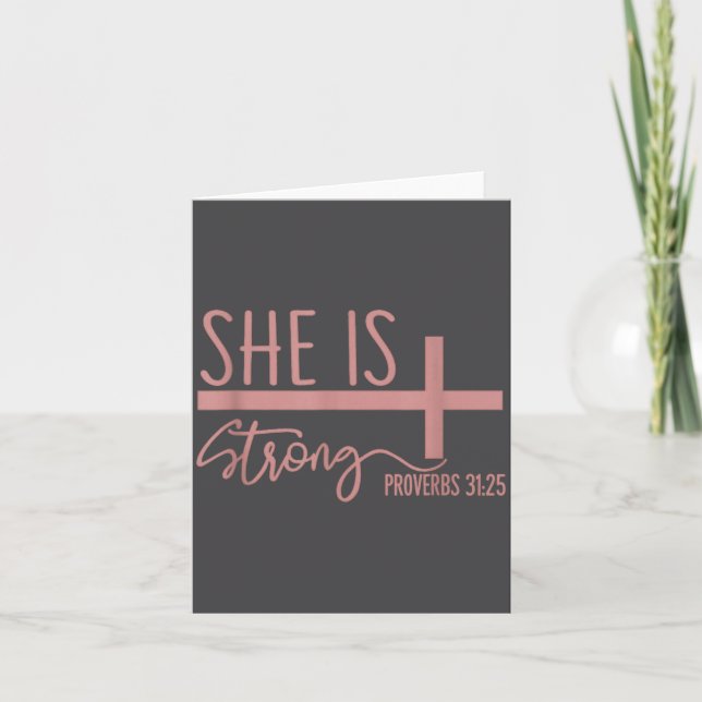 Carte She Is Strong Proverbs 31_25 Shirt  (Devant)
