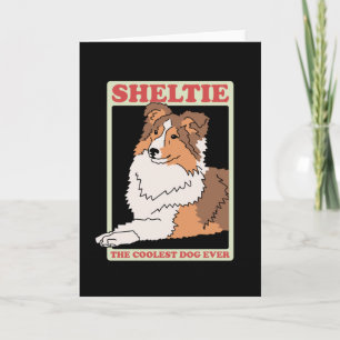 Carte Sheltie Coolest Dog Shetland Sheepdog