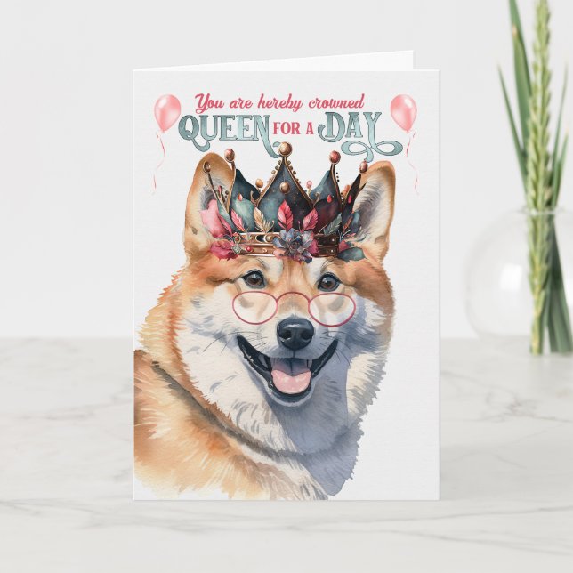 Carte Shiba Inu Dog Queen pour une journée d'anniversair (Devant)