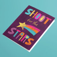 Shoot For The Stars Félicitations Encouragement