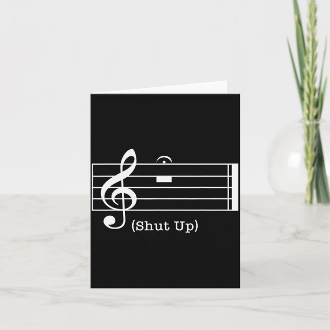 Carte Shut Up Sound Musical Note Funny Music Lovers For  (Devant)