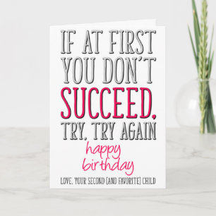 Carte Si au début vous n'avez pas réussi, drôle maman An