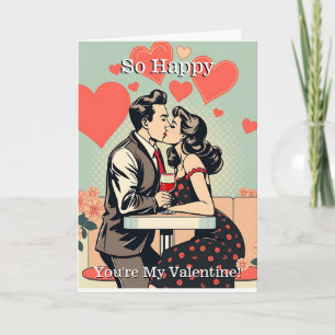Carte Si heureux que tu sois ma Saint Valentin   Pop art