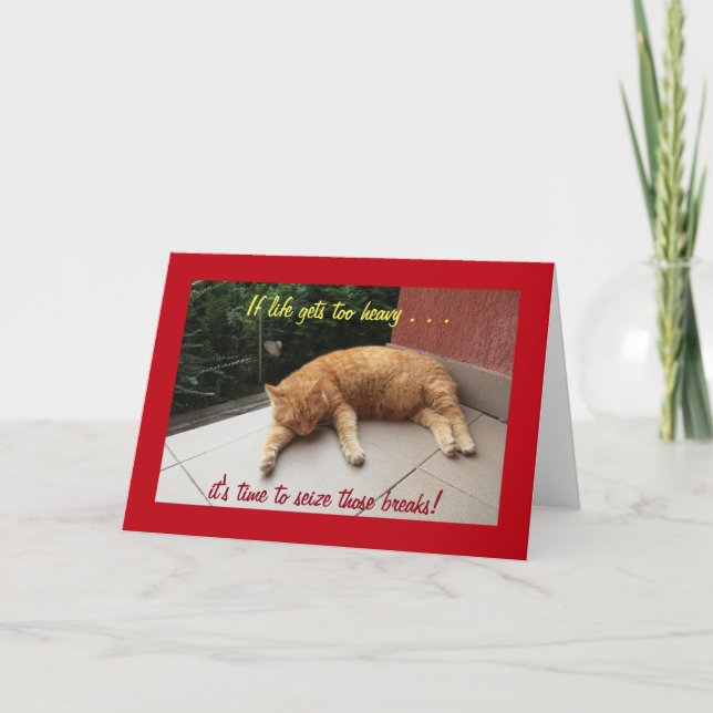Carte Si la vie devient trop lourde Inspiration Card cha (Devant)