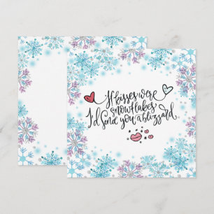 Carte Si les baisers étaient des flocons de neige, je t'