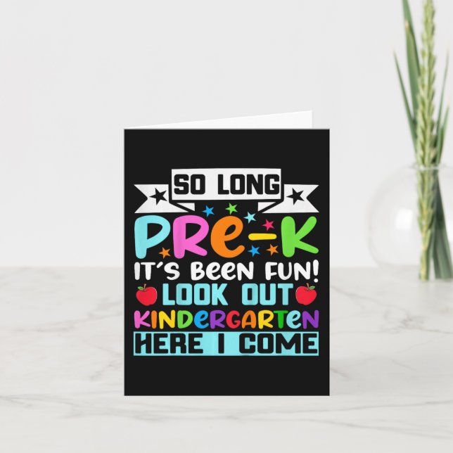Carte Si longtemps Pré K maternelle ici Graduate Dernier (Devant)