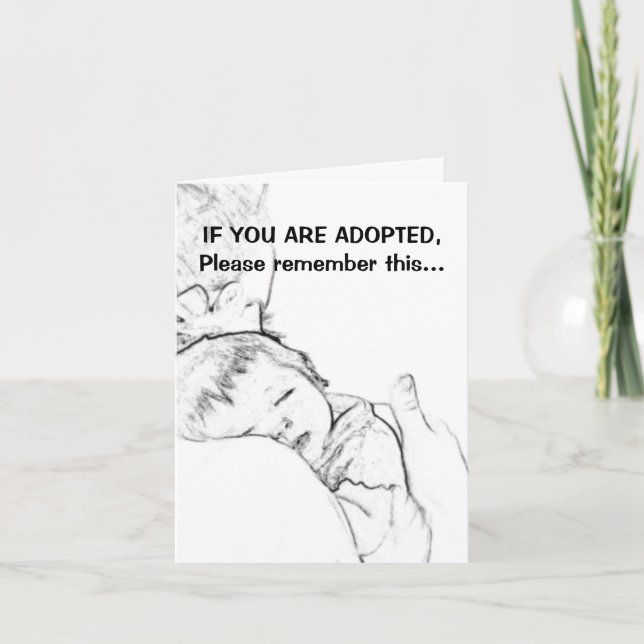 Carte Si vous êtes adopté, n'oubliez pas ceci... (Devant)