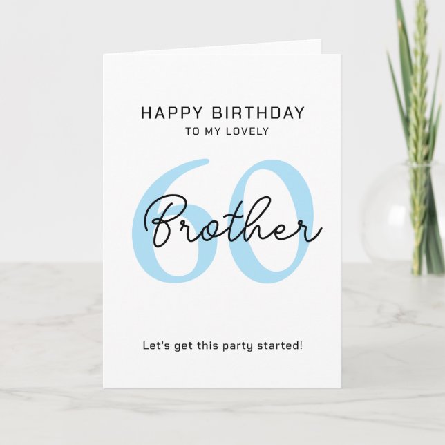 Carte simple d'anniversaire 60 frère. (Devant)