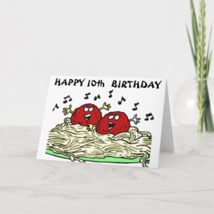 Carte "SINGING MEATBALL" JUSTE POUR VOTRE *10e* ANNIVERS