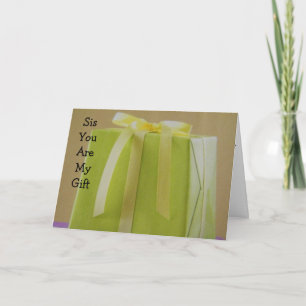 CARTE "SIS, TU ES MON CADEAU" JOUR DES MÈRES