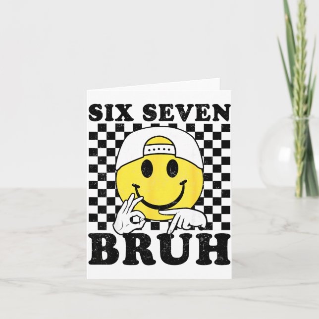 Carte Six Seven Bruh 67 Meme Gen Alpha Slang 6 7 Funny B (Devant)