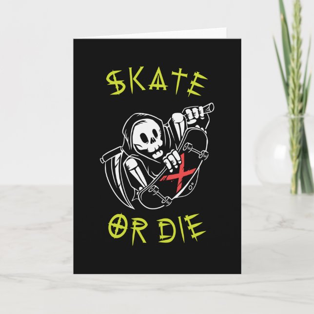 Carte Skate ou die Grim Reaper Skeleton Skateboarder (Devant)