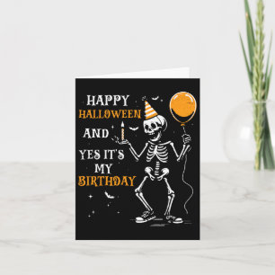 Carte Skeleton Happy Halloween Et oui c'est mon annivers
