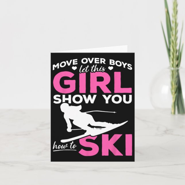 Carte Ski Girl Déplace Les Garçons Laissez Cette Fille V (Devant)