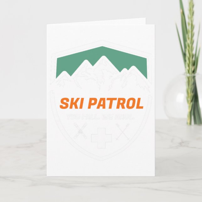 Carte Ski Patrol You Fall We Haul Skier Istance Skier A (Devant)
