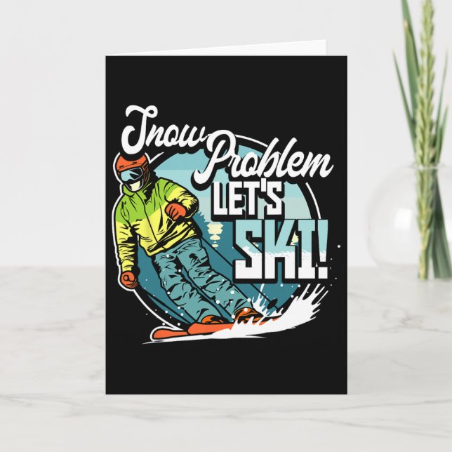 Carte Ski Skiing Winter Sport Snow Problem Let's Ski  (Devant)