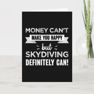 Carte Skydiving vous rend heureux cadeau amusant