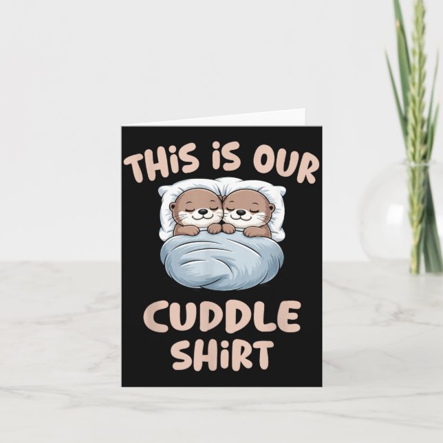 Carte Sleeng Otter Couple This Is Our Cuddle  (Devant)